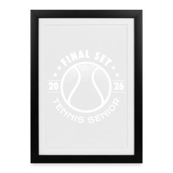 Final Set 2026 Tennis Senior Player Gift - Framed poster (27 × 37 cm) - black - Front