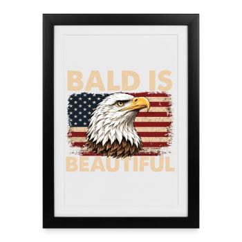 Bald est un humour patriotique de Beautiful Eagle - Affiche encadrée (27 × 37 cm) - noir - Devant