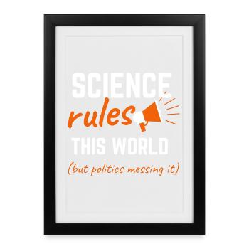 La science règne sur ce monde - Affiche encadrée (27 × 37 cm) - noir - Devant