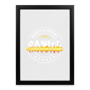 No one is as hot as DANIEL - Framed poster (27 × 37 cm) - black - Front