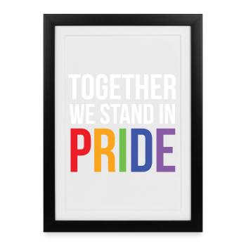 LGBTQ Pride Month - Together We Stand in Pride - Framed poster (27 × 37 cm) - black - Front