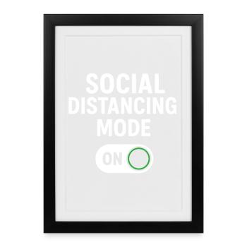 Mode de distanciation sociale activé - Affiche encadrée (27 × 37 cm) - noir - Devant