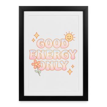Good Energy Only – ambiance pastel rétro - Affiche encadrée (27 × 37 cm) - noir - Devant