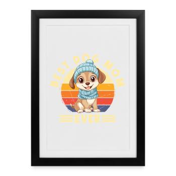 Best Dog Mom Ever Dog Best Dogs Mom Mom - Framed poster (27 × 37 cm) - black - Front