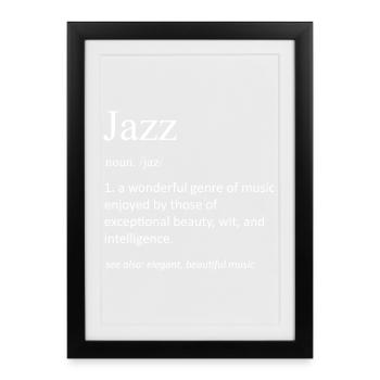 Musique Jazz Drôle Définition Drôle Musicien de Jazz - Affiche encadrée (27 × 37 cm) - noir - Devant