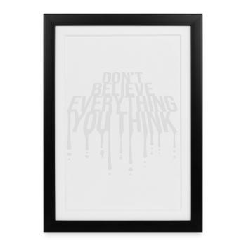 Ne croyez pas tout ce que vous pensez en disant la sagesse - Affiche encadrée (27 × 37 cm) - noir - Devant