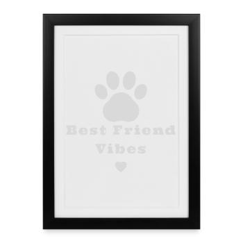 Des vibes de meilleure amie - Affiche encadrée (27 × 37 cm) - noir - Devant