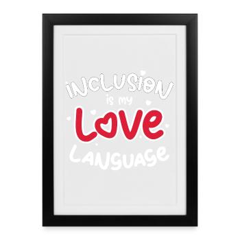 Inclusion Love Heart Social Advocacy Graphic - Framed poster (27 × 37 cm) - black - Front