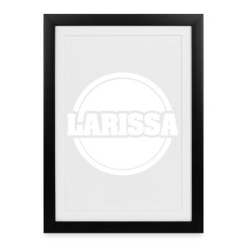 Vorname Larissa - Gerahmtes Poster (27 × 37 cm) - Schwarz - Vorne