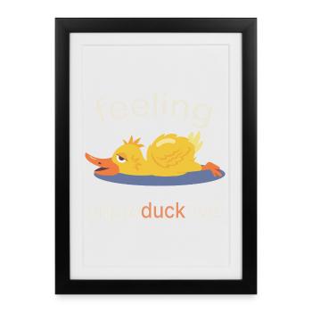 Se sentir improductif – Drôle de disant de canard - Affiche encadrée (27 × 37 cm) - noir - Devant