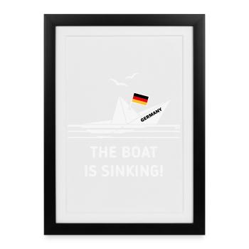 The Boat Is Sinking! (Germany / Deutschland / NEG) - Framed poster (27 × 37 cm) - black - Front