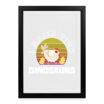 J’élève de petits poulets dinosaures - Affiche encadrée (27 × 37 cm) - noir - Devant