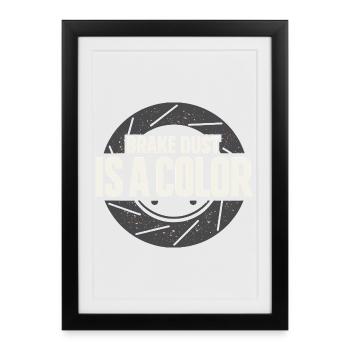Track Day Brake Dust Hpde Track Car Autocross - Framed poster (27 × 37 cm) - black - Front