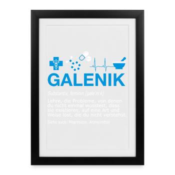 Galenik Pharmazie Pharmakant Apotheke Definition - Gerahmtes Poster (27 × 37 cm) - Schwarz - Vorne