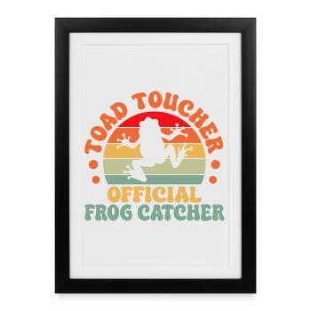 Frog Catcher Toad Toucher Official Catcher Frog - Framed poster (27 × 37 cm) - black - Front