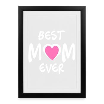 Bestes Mama-Shirt aller Zeiten – Geschenk für Mütter - Gerahmtes Poster (27 × 37 cm) - Schwarz - Vorne