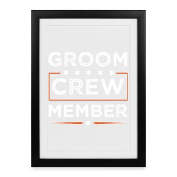 Groom Crew - Framed poster (27 × 37 cm) - black - Front