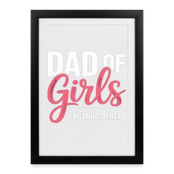 Papa des filles en infériorité numérique Papa fille - Affiche encadrée (27 × 37 cm) - noir - Devant