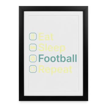 Mange Dors Soccer Répète Drôle de cadeau pour fan de football - Affiche encadrée (27 × 37 cm) - noir - Devant