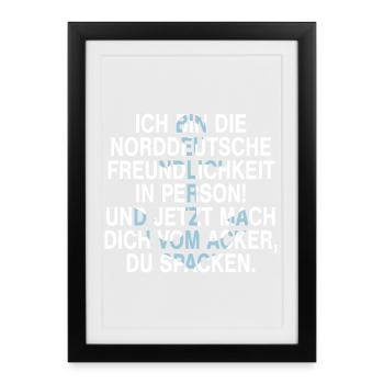 Norddeutsche Freundlichkeit du Spacken - Anker - Gerahmtes Poster (27 × 37 cm) - Schwarz - Vorne