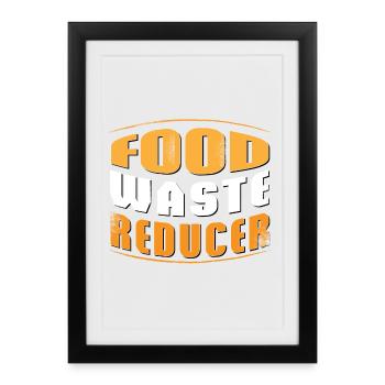 FOOD WASTE REDUCER - Framed poster (27 × 37 cm) - black - Front