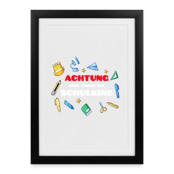 Achtung Schulkind - Gerahmtes Poster (27 × 37 cm) - Schwarz - Vorne