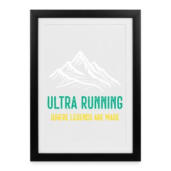 Ultra Running - Là où les légendes se font - Affiche encadrée (27 × 37 cm) - noir - Devant
