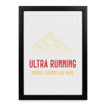 Ultra Running - Là où les légendes se font - Affiche encadrée (27 × 37 cm) - noir - Devant