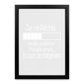 Je réfléchis… En cours de chargement - Affiche encadrée (27 × 37 cm) - noir - Devant