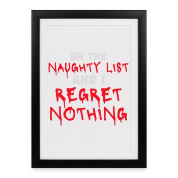 Sur la liste des vilains et ne regrette rien Graffiti - Affiche encadrée (27 × 37 cm) - noir - Devant