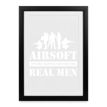Airsoft Real Men Tactical Humor - Framed poster (27 × 37 cm) - black - Front
