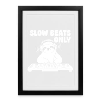 Slow Beats Sloth DJ - Affiche encadrée (27 × 37 cm) - noir - Devant