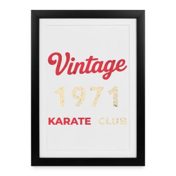 Vintage 1971 – Année de naissance rétro du Karate Club - Affiche encadrée (27 × 37 cm) - noir - Devant