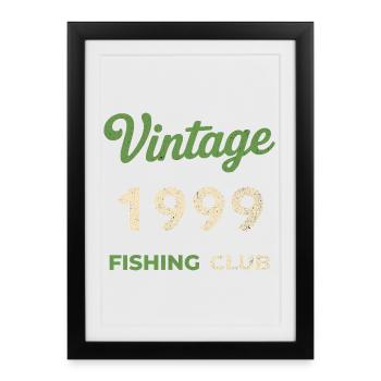 Vintage 1999 – Fishing Club Retro Birth Year - Framed poster (27 × 37 cm) - black - Front