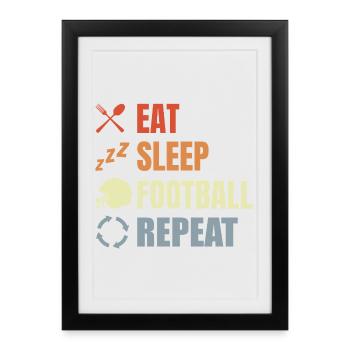 Mange Sommeil Football Répétition - Affiche encadrée (27 × 37 cm) - noir - Devant