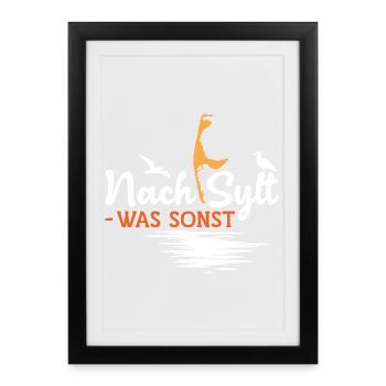 North Sea holiday AFTER SYLT WATT OTHERWISE FUNNY - Framed poster (27 × 37 cm) - black - Front