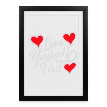 Love Yourself First Self-Love Self-Care - Framed poster (27 × 37 cm) - black - Front