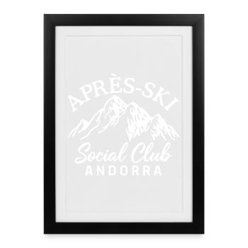 Après Ski Social Club Andorra Skiing - Affiche encadrée (27 × 37 cm) - noir - Devant