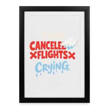 Travel anxiety humor, airport chaos, flying is - Framed poster (27 × 37 cm) - black - Front