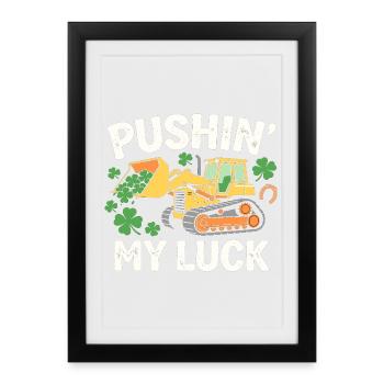 Je tente ma chance drôle Bulldozer St Patrick - Affiche encadrée (27 × 37 cm) - noir - Devant