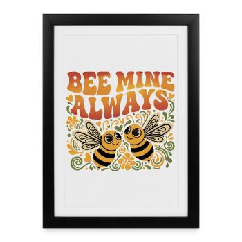 Bee Mine Always Retro - Affiche encadrée (27 × 37 cm) - noir - Devant