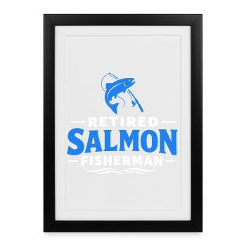 Pêcheur de saumon à la retraite Humour de pêche - Affiche encadrée (27 × 37 cm) - noir - Devant