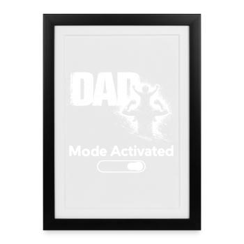 Dad Mode Activated Shirt Funny Father Gift - Gerahmtes Poster (27 × 37 cm) - Schwarz - Vorne
