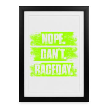 Non, je ne peux pas le jour de la course, amateur de voitures, mécanicien, - Affiche encadrée (27 × 37 cm) - noir - Devant