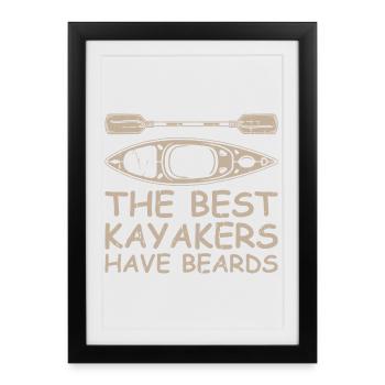 Les meilleurs kayakistes ont une barbe - Drôle de kayak - Affiche encadrée (27 × 37 cm) - noir - Devant