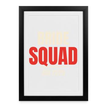 Bride Squad Bachelorette Party Wedding - Framed poster (27 × 37 cm) - black - Front
