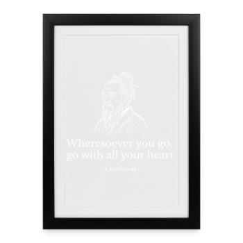 Confucius With All Your Heart Quote Design - Framed poster (27 × 37 cm) - black - Front