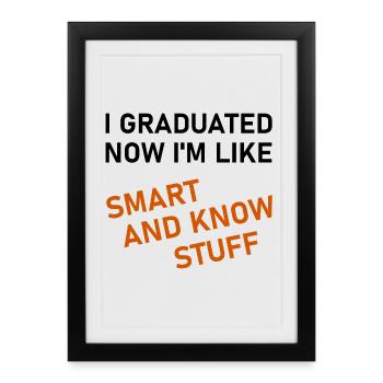 I Graduated - Gerahmtes Poster (27 × 37 cm) - Schwarz - Vorne