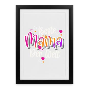 Beste Mama Der Welt - Gerahmtes Poster (27 × 37 cm) - Schwarz - Vorne