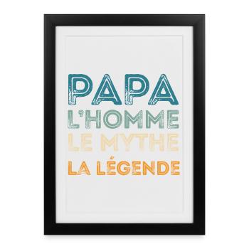 Papa Homme Mythe Légende - Affiche encadrée (27 × 37 cm) - noir - Devant